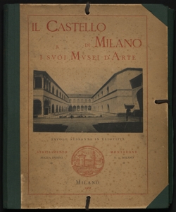 Il castello di Milano e i suoi musei d'arte