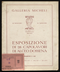 Esposizione di 28 capolavori di Alceo Dossena Galleria Micheli, 16 maggio 31 maggio 1929