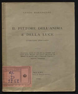 Il pittore dell'anima e della luce (Gaetano Previati) Guido Marangoni