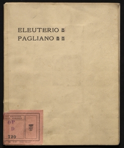 Esposizione postuma delle opere di Eleuterio Pagliano nel Palazzo della societa per le belle arti, marzo 1903