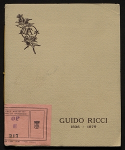 Esposizione postuma del pittore Guido Ricci, 1836-1897 (famiglia artistica di Milano)