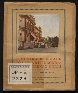 1. Mostra biennale delle arti decorative internazionali maggio ottobre 1923 Consorzio autonomo Milano Monza Umanitaria