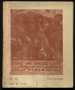 Catalogo illustrato della esposizione annuale d'arte della Famiglia Artistica anno 1909