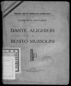 Dante Alighieri e Benito Mussolini prefazione di Amilcare Rossi