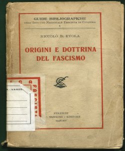 Origini e dottrina del fascismo Niccolo D. Evola con prefazione di Francesco Ercole