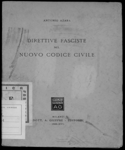 Direttive fasciste nel nuovo Codice civile Antonio Azara