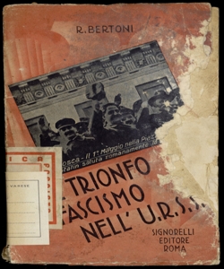 Il trionfo del fascismo nell'URSS Renzo Bertoni