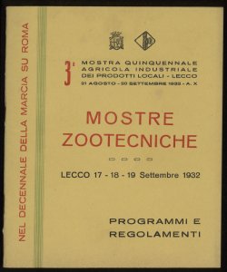 Mostre zootecniche Lecco, 17-18-19 settembre 1932
