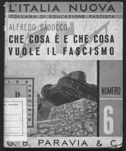 Che cosa è e che cosa vuole il fascismo