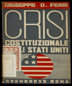 Crisi costituzionale negli Stati Uniti Giuseppe D. Ferri