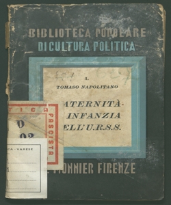 Maternità e infanzia nell'URSS saggio di politica sociale Tomaso Napolitano