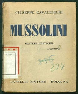 Mussolini sintesi critiche Giuseppe Cavaciocchi