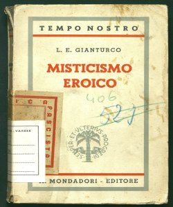Misticismo eroico da Peschiera all'Impero Luigi E. Gianturco