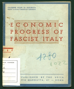 Economic progress of fascist Italy Giuseppe Volpi di Misurata