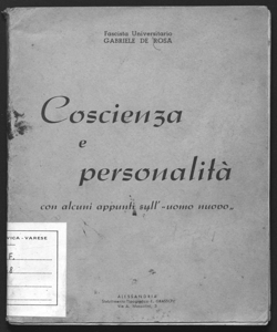 Coscienza e personalità con alcuni appunti sull'uomo nuovo Gabriele De Rosa