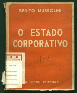 O estado corporativo Benito Mussolini