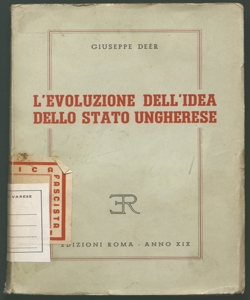 L'evoluzione dell'idea dello stato ungherese Giuseppe Deer