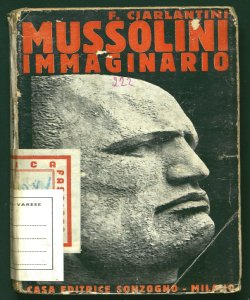Mussolini immaginario Franco Ciarlantini