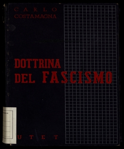 Storia e dottrina del fascismo Carlo Costamagna