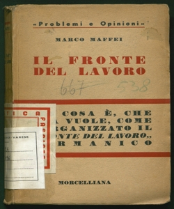 Il fronte del lavoro [che cosa è, che cosa vuole, come è organizzato il 