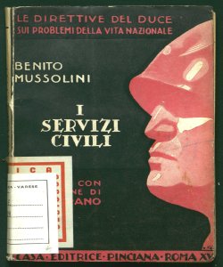 I servizi civili [Benito Mussolini] a cura e con prefazione di Paolo Orano