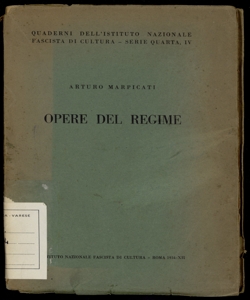 Opere del regime Arturo Marpicati