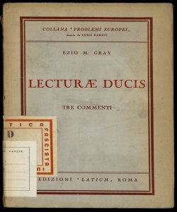 Lecturae Ducis tre commenti Ezio M. Gray