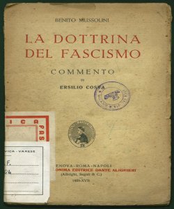 La dottrina del fascismo Benito Mussolini commento di Ersilio Costa