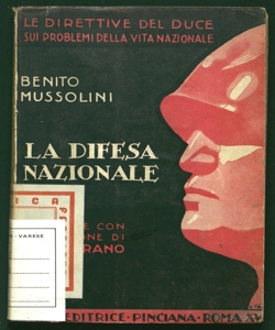 La difesa nazionale [Benito Mussolini] a cura e con prefazione di Paolo Orano