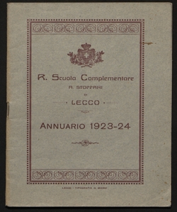 Annuario ... della R. Scuola complementare A. Stoppani di Lecco