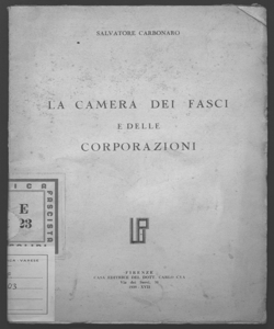 La camera dei fasci e delle corporazioni Salvatore Carbonaro