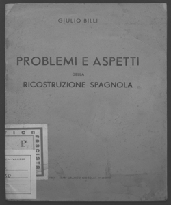 Problemi e aspetti della ricostruzione spagnola