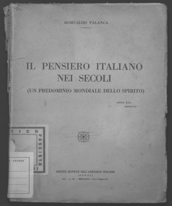 Il pensiero italiano nei secoli (un predominio mondiale dello Spirito) Romualdo Palanca