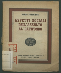 Aspetti sociali dell'assalto al latifondo Paolo Fortunati