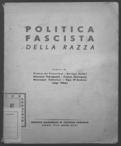 Politica fascista della razza scritti di Piero de Francisci ... [et al.]