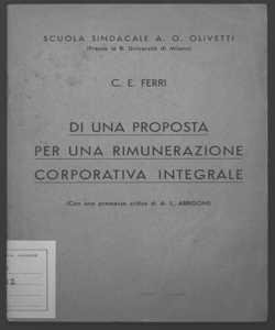 Di una proposta per una rimunerazione corporativa integrale C. E. Ferri con una premessa critica di A. L. Arrigoni