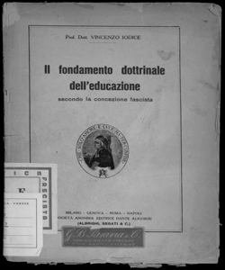 Il fondamento dottrinale dell'educazione secondo la concezione fascista Vincenzo Iodice