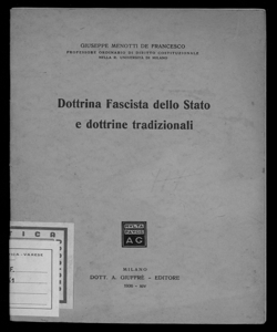 Dottrina fascista dello stato e dottrine tradizionali Giuseppe Menotti De Francesco