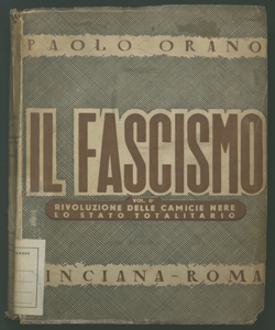 2: Rivoluzione delle camicie nere lo stato totalitario Paolo Orano