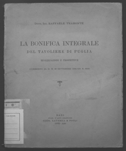 La bonifica integrale del tavoliere di Puglia realizzazioni e prospettive Raffaele Tramonte