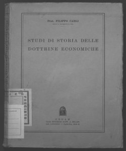 Studi di storia delle dottrine economiche Filippo Carli