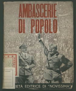 Ambascerie di popolo a cura della Confederazione fascista dei lavoratori dell'industria