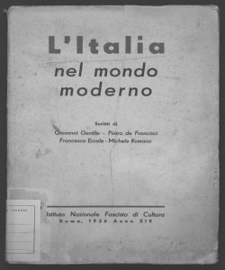 L'Italia nel mondo moderno scritti di Giovanni Gentile, Pietro de Francisci, Francesco Ercole, Michele Romano