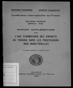 Rapport supplementaire sur l'age d'admission des enfants au travail dans les professions non industrielles troisième question à l'ordre du jour