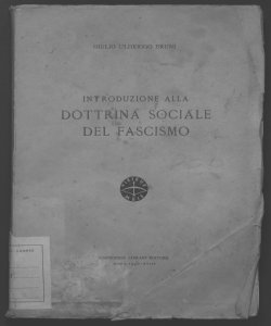 Introduzione alla dottrina sociale del fascismo Giulio Ulderigo Bruni