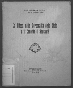 La difesa della personalità dello Stato e il concetto di sovranità Vincenzo Sinagra