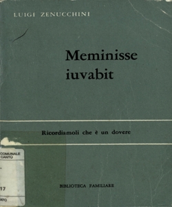 Meminisse iuvabit: ricordiamoli che Ã¨ un dovere / Luigi Zenucchini