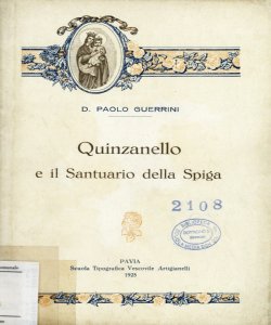 Quinzanello e il Santuario della Spiga / Paolo Guerrini