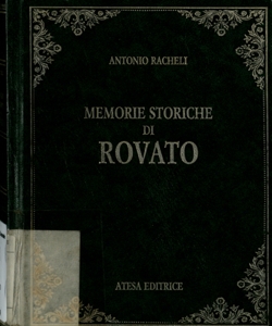 Memorie storiche di Rovato / Antonio Racheli