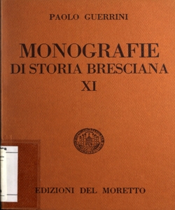 Sirmione: appunti critici e documenti per la sua storia / Paolo Guerrini